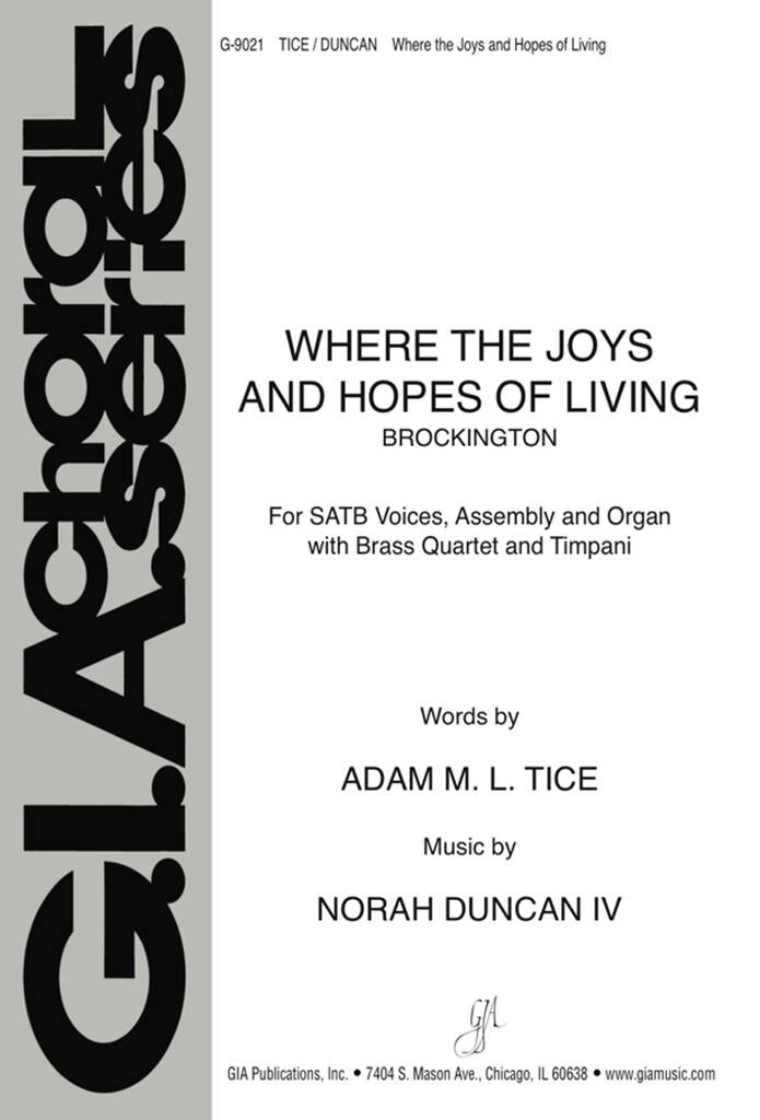 Where the Joys and Hopes of Living