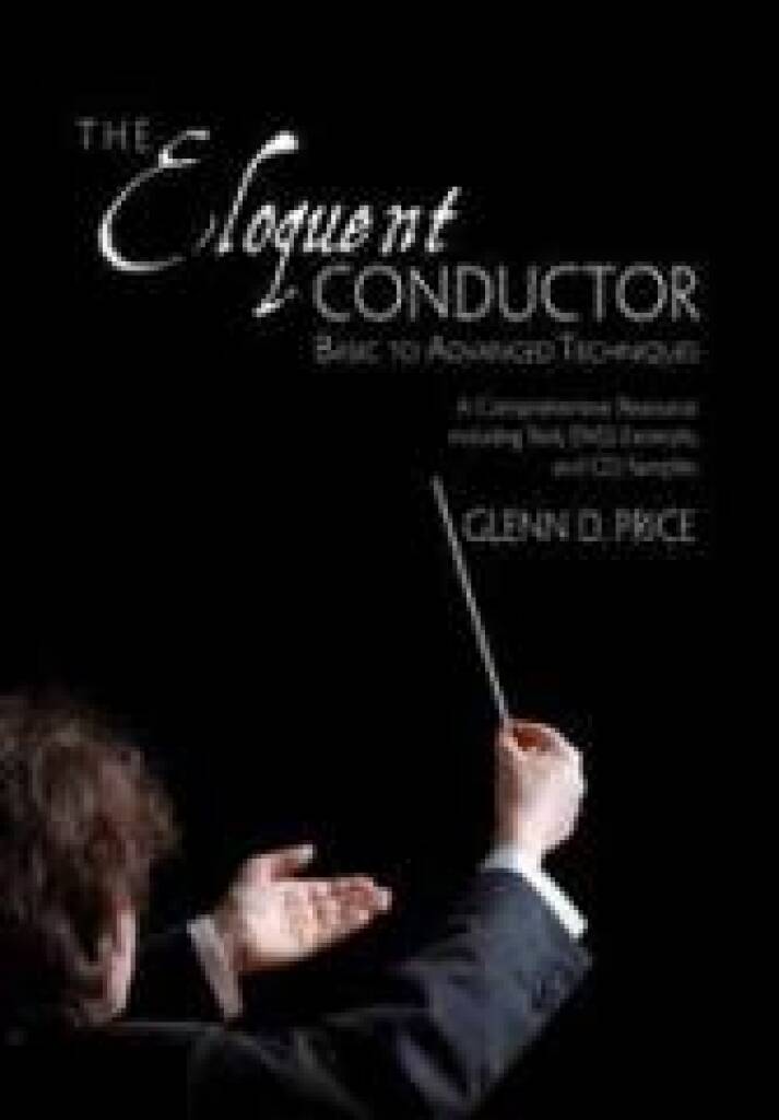 The Eloquent Conductor (Teacher Edition)