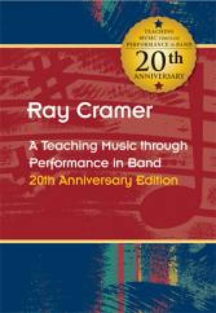 A Teaching Music through Performance in Band : 20th Anniversary Edition