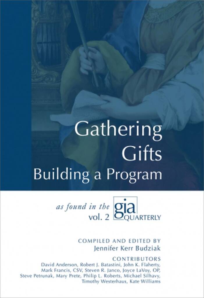 Gathering The Gifts : Building A Program