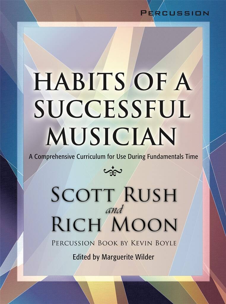 Habits Of A Succesful Musician : Percussion