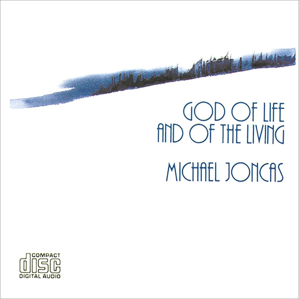 God of Life and of the Living