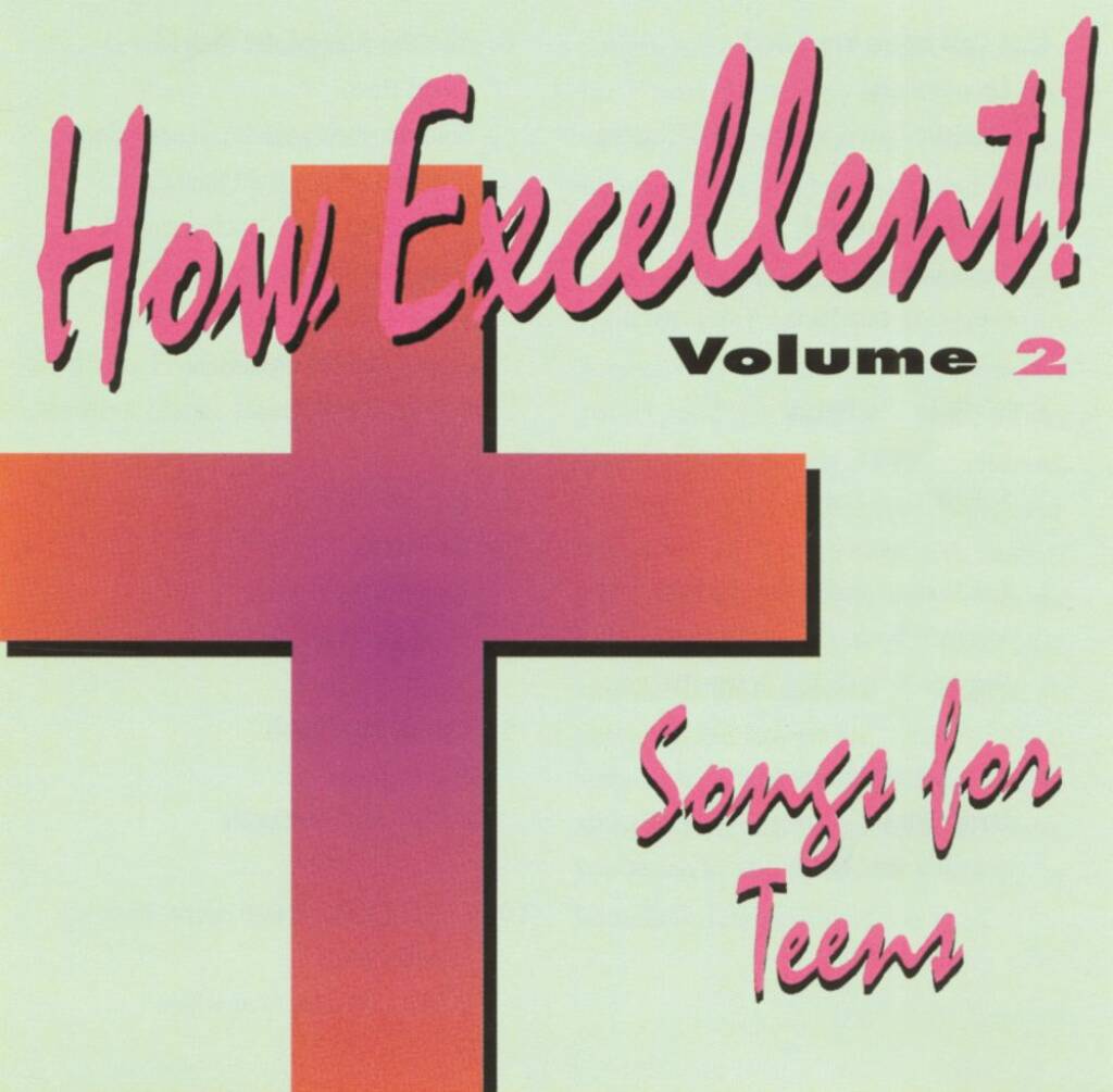 How Excellent : Volume I