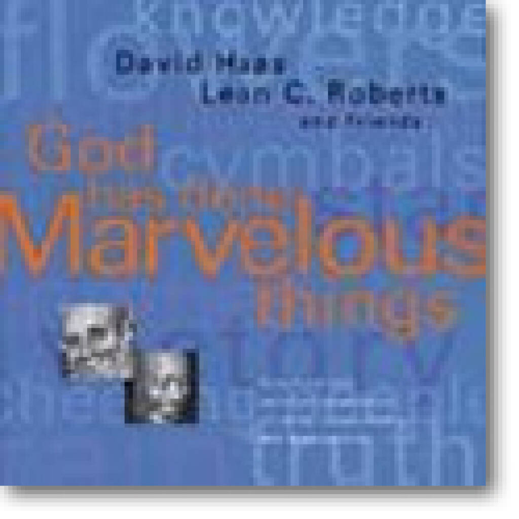 God Has Done Marvelous Things