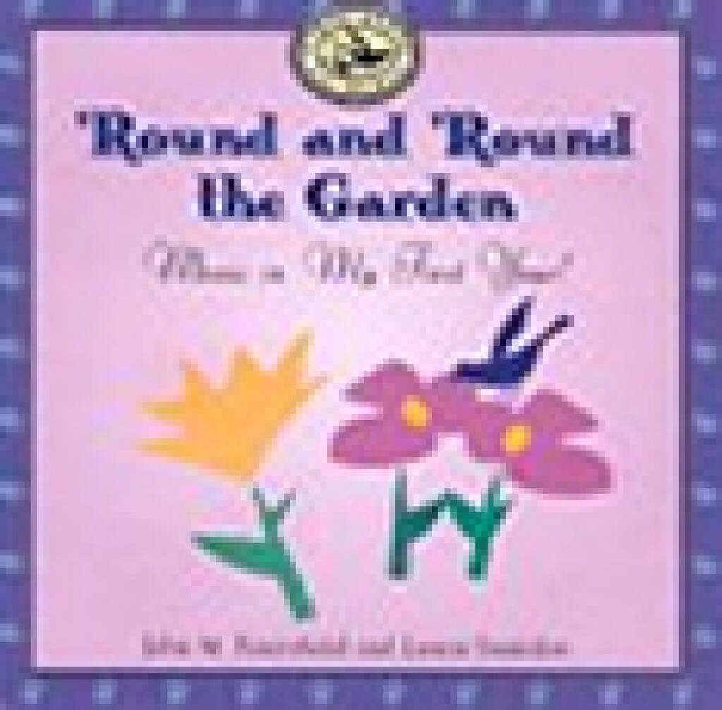 Round and Round the Garden : Music in My First Year
