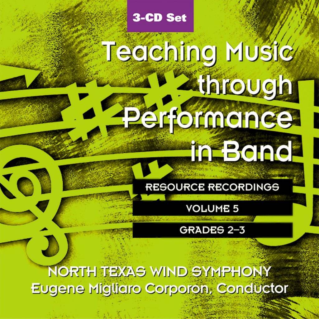 Teaching Music Through Performance in Band, Vol. 5 : Resource Recordings, Grade 2 and 3 3 CD set