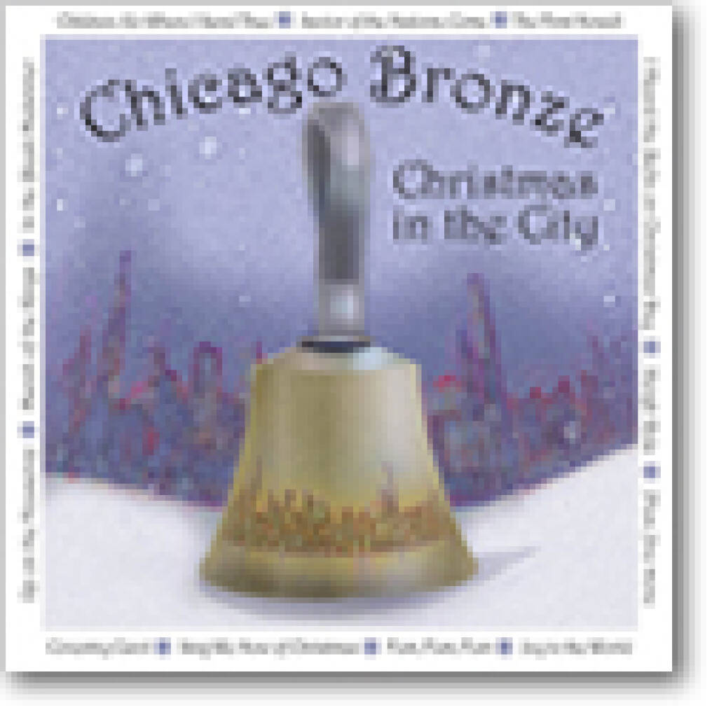 Christmas in the City : featuring The Chicago Bronze