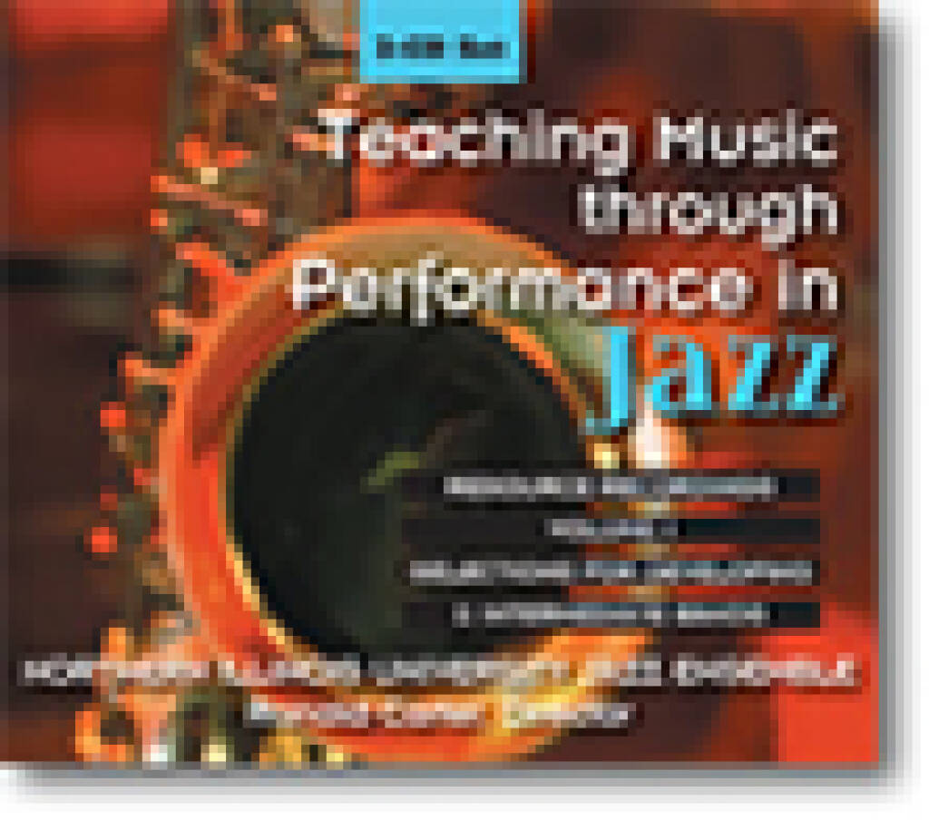Teaching Music through Performance in Jazz: Vol. 1 : Northern Illinois University Jazz Ensemble, Ronald Carter, Director