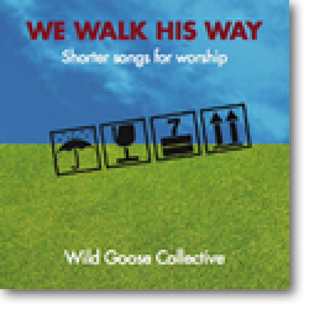 We Walk His Way
