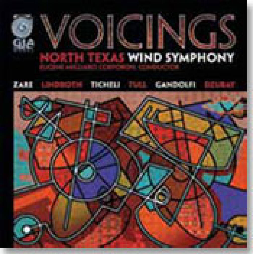 Voicings : GIA WindWorks Series featuring the North Texas Wind Symphony