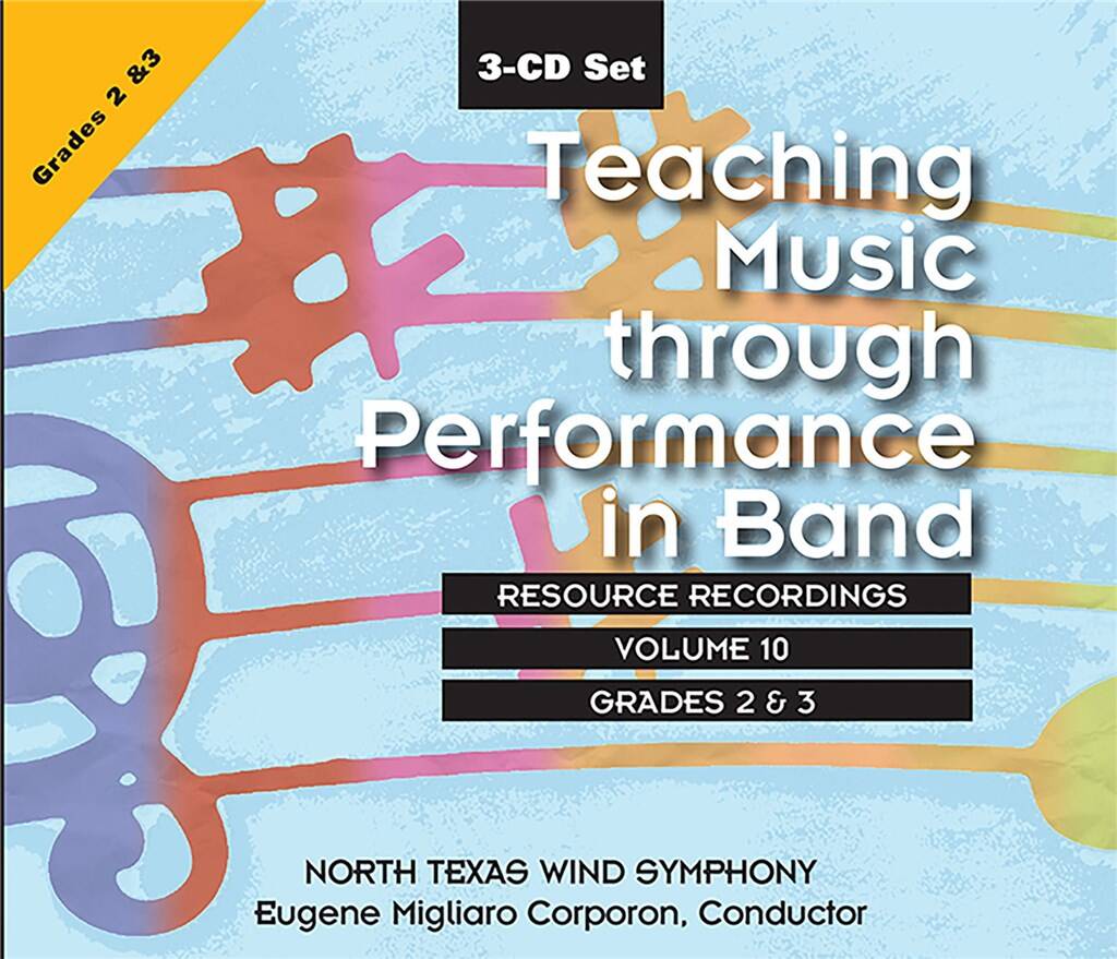 Teaching Music through perf. in Band: V. 10 Gr.2-3