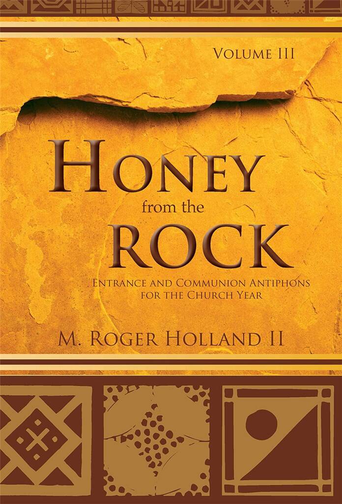 Honey from the Rock : Volume 3