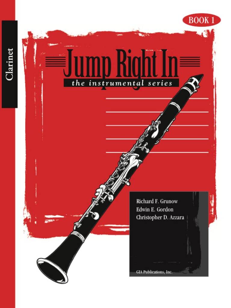 Jump Right In - Clarinet Book 1 : Newly Revised!