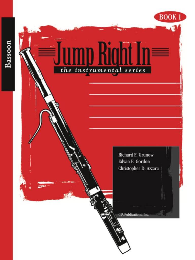 Jump Right In - Bassoon Book 1 : Newly Revised!