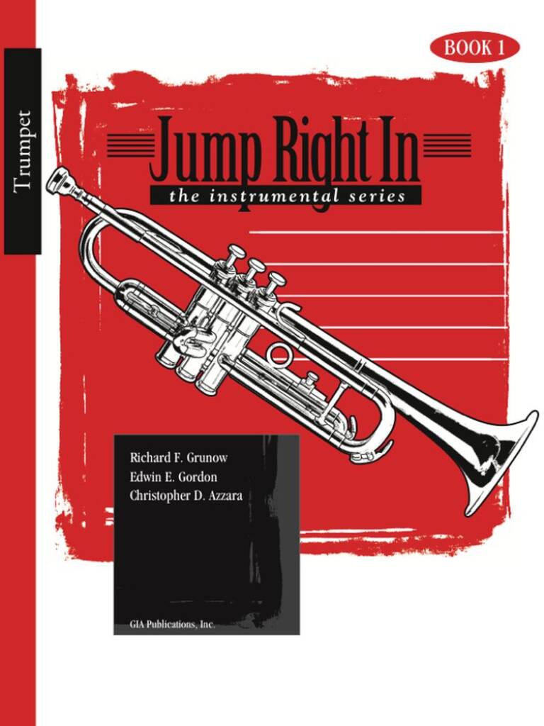 Jump Right In - Trumpet Book 1 : Newly Revised!