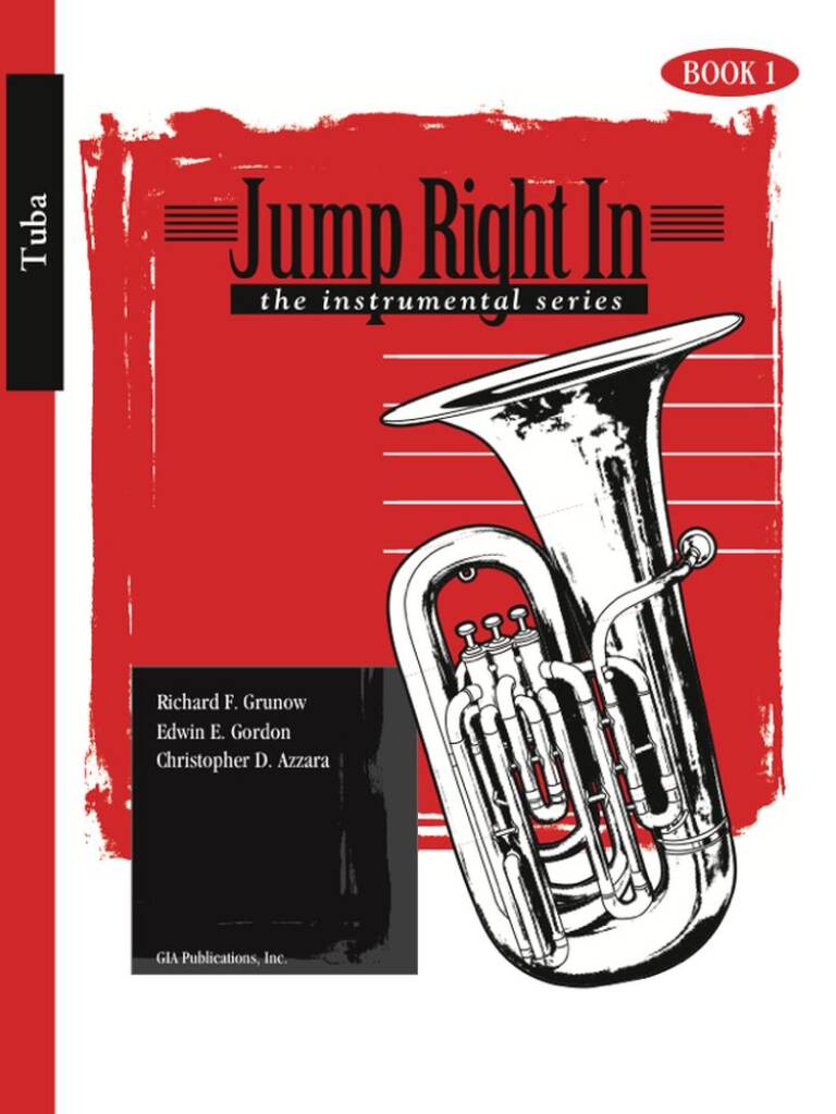 Jump Right In - Tuba Book 1 : Newly Revised!