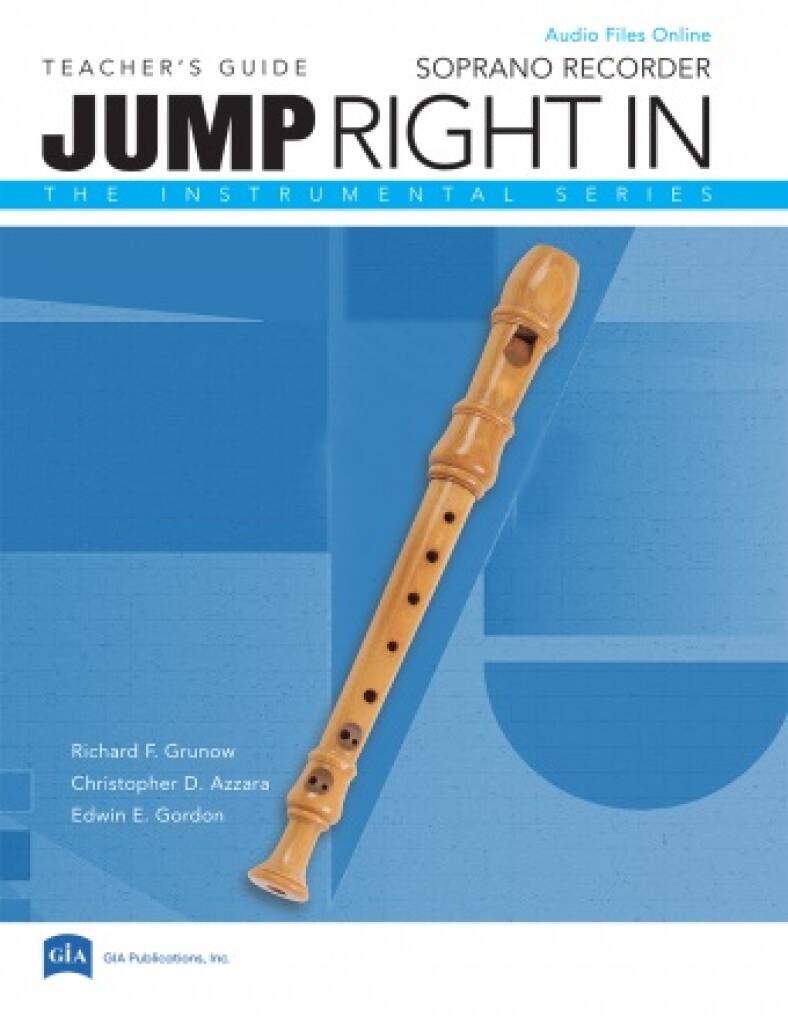 Jump Right In: Recorder Book Teacher's Edition : 2020 Revision