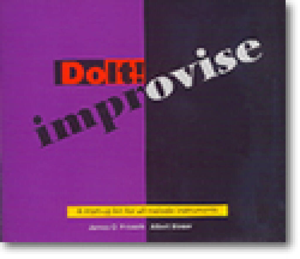 Do It! Improvise!