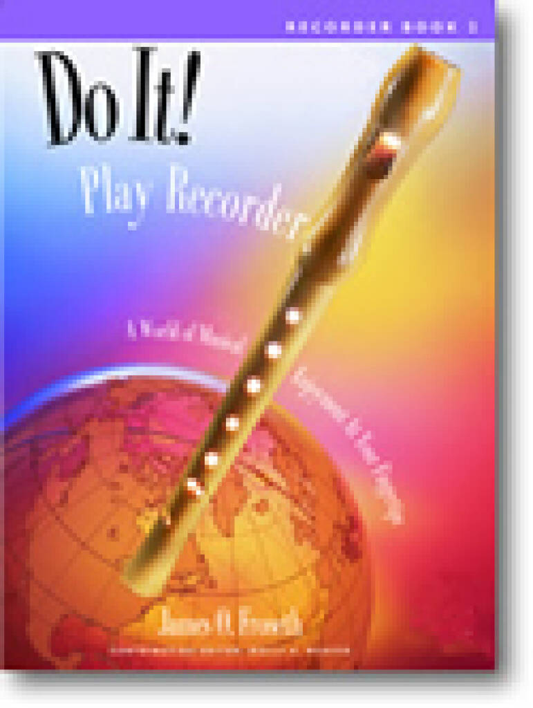 Do It! Play Recorder! : Book, CD and Recorder