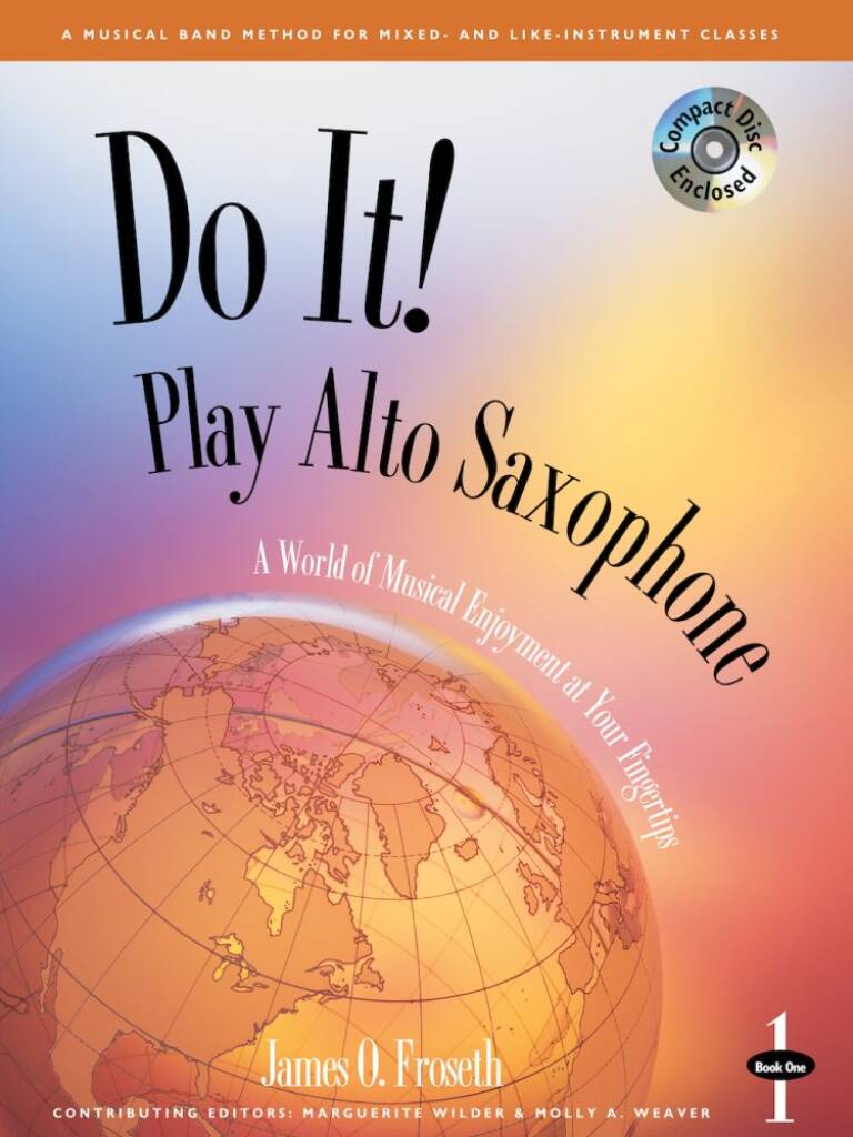 Do It! Play Alto Sax - Book 1 : Also Baritone Sax
