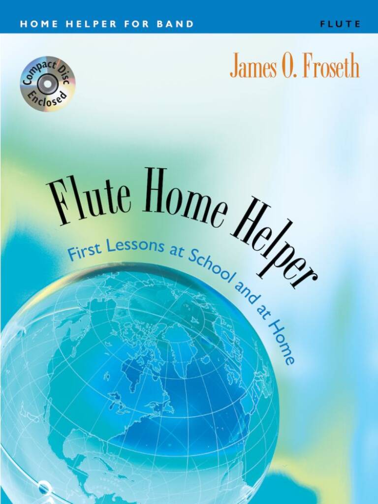 Home Helper: Flute : First Lessons at School and Home book and CD