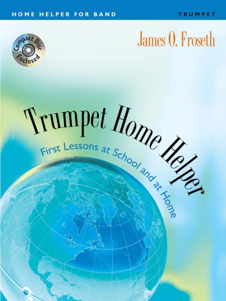 Home Helper: Trumpet : First Lessons at School and Home book and CD