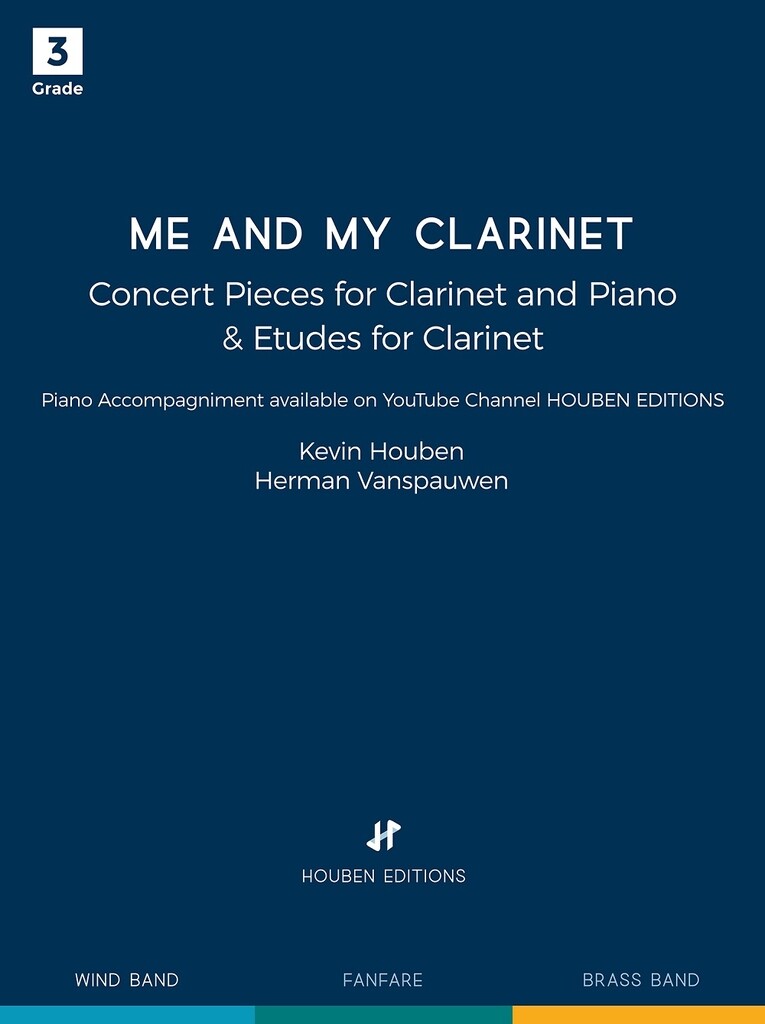 Me and My Clarinet : Concert Pieces for Bb Clarinet and Piano and Etudes