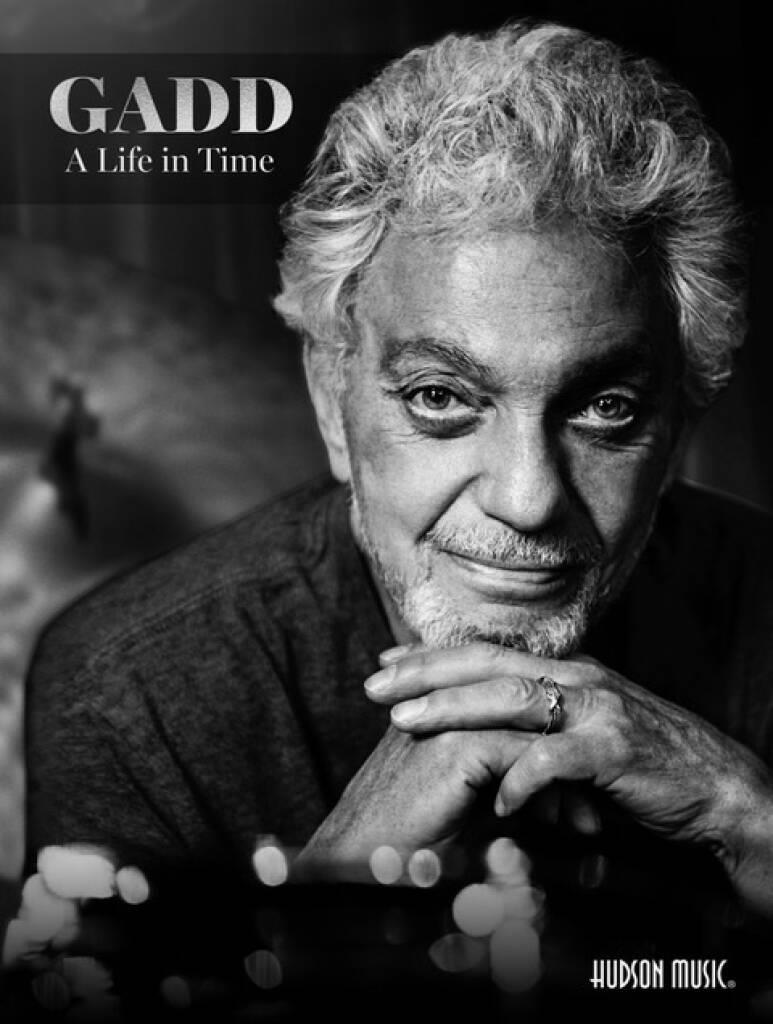 Steve Gadd A Life in Time Unsigned : Limited Edition Pack: Limited edition hardcover Book, Songbook, and Hours of Instructional Video