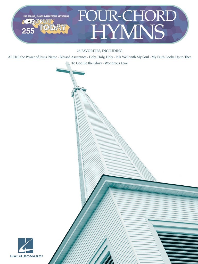Four-Chord Hymns : E-Z Play Today Volume 255