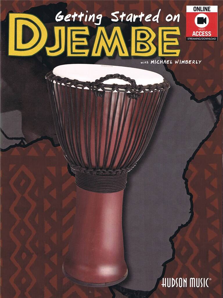 Michael Wimberly: Getting Started On Djembe