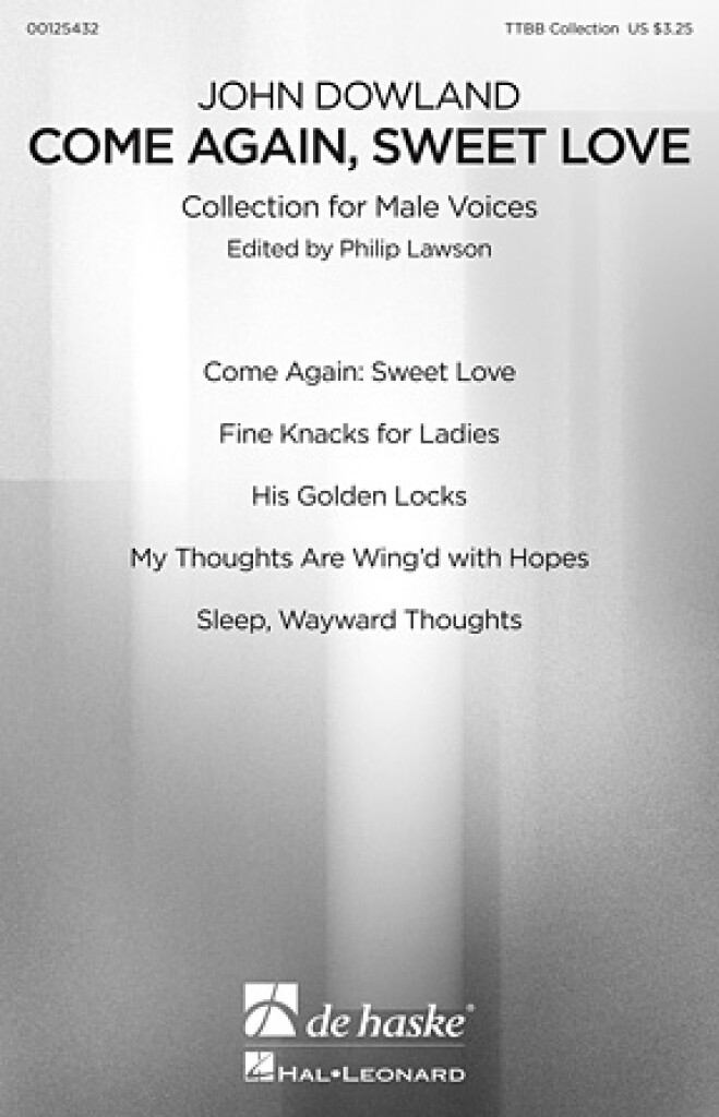 Come Again, Sweet Love : Collection for Male Voices