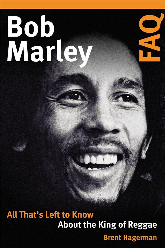 Bob Marley FAQ : All That's Left to Know About the King of Reggae
