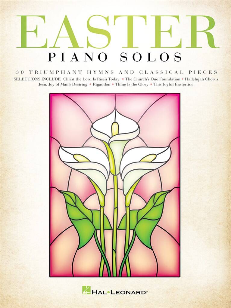 Easter Piano Solos : 30 Triumphant Hymns and Classical Pieces