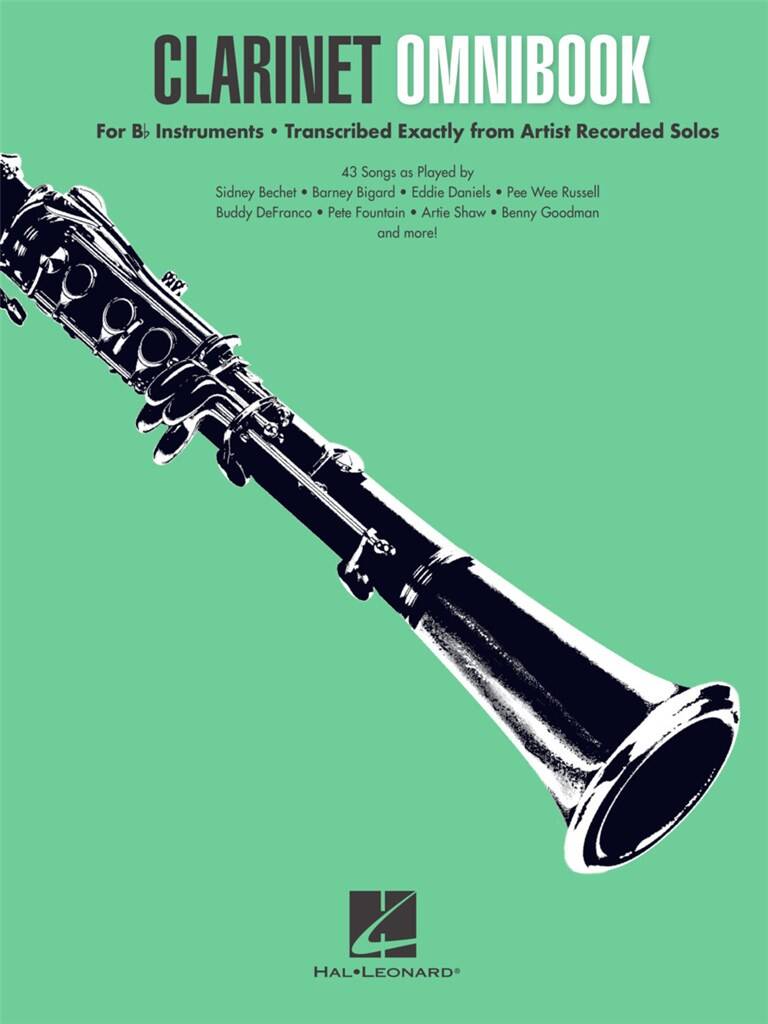 Clarinet Omnibook for B-flat Instruments : Transcribed Exactly from Artist Recorded Solos