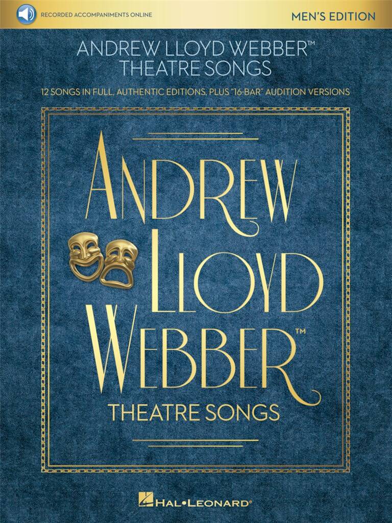Theatre Songs - Mens Edition : 12 Songs in Full, Authentic Editions, Plus 16-Bar Audition Versions