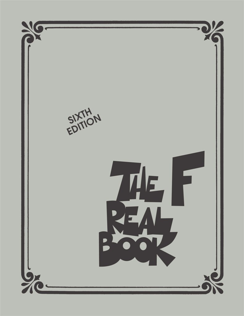 The Real Book - Volume I - Sixth Edition : F Instruments