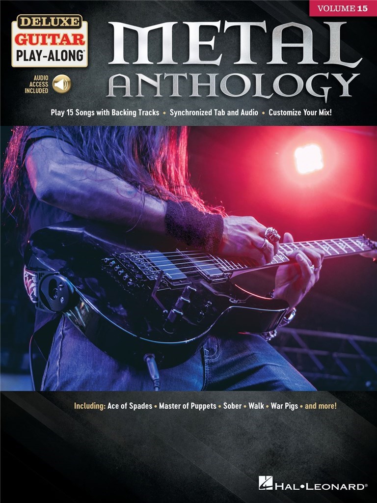 Metal Anthology : Deluxe Guitar Play-Along Volume 15