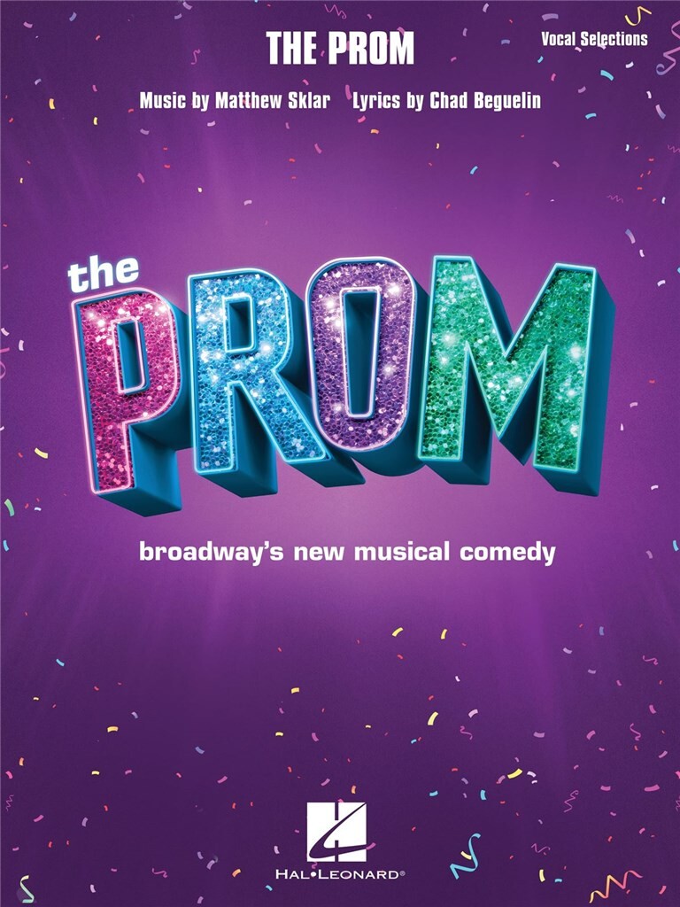 The Prom : Vocal Selections from Broadway's New Musical Comedy