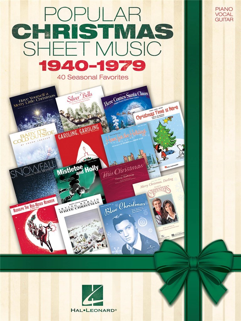 Popular Christmas Sheet Music: 1940-1979 : 40 Seasonal Favorites