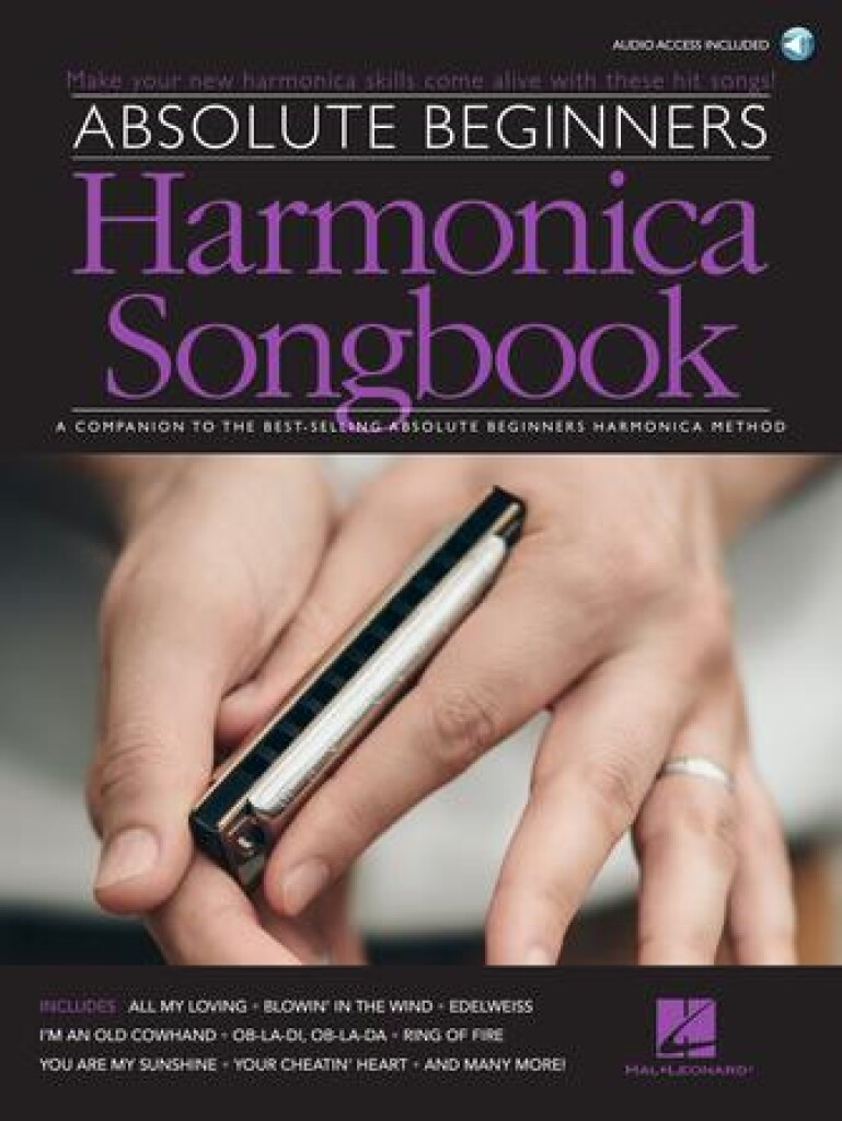 Absolute Beginners Harmonica Songbook : A Companion to the Best-Selling Absolute Beginners Harmonica Method