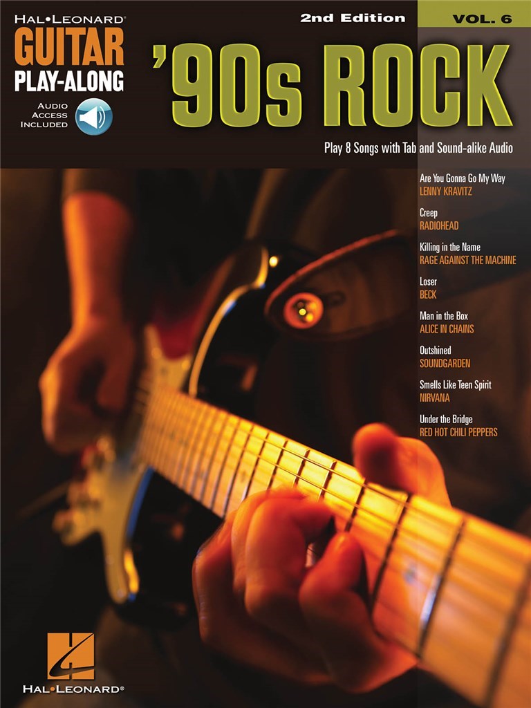 '90s Rock - 2nd Edition : Guitar Play-Along Volume 6