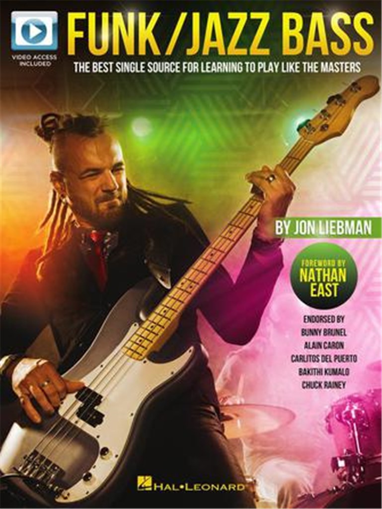Funk/Jazz Bass : The Best Single Source for Learning to Play like the Masters forw