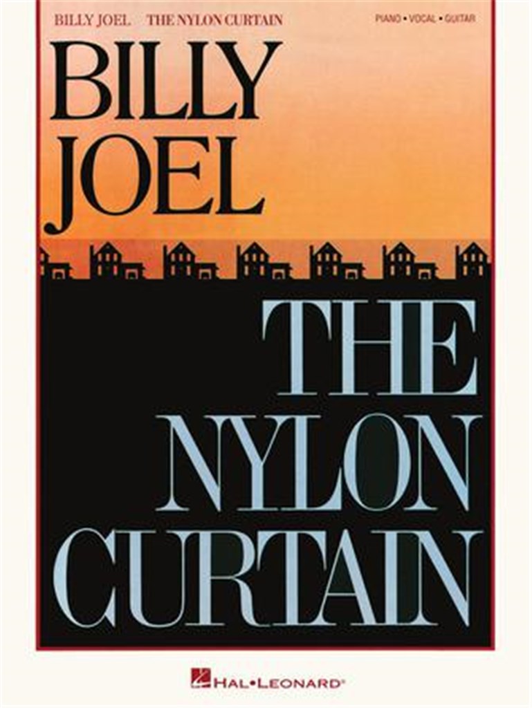 Billy Joel - Nylon Curtain : Additional Editing and Transcription by David Rosenthal