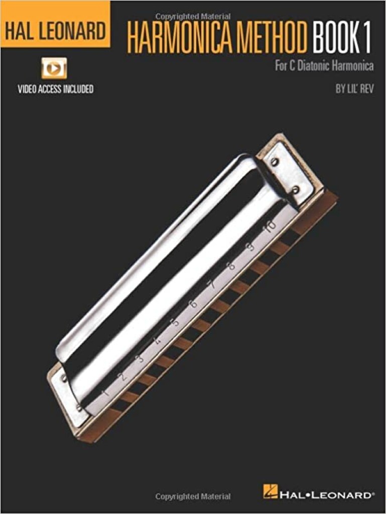 Hal Leonard Harmonica Method - Book 1 : for C Diatonic Harmonica Book Includes Access to Online Video