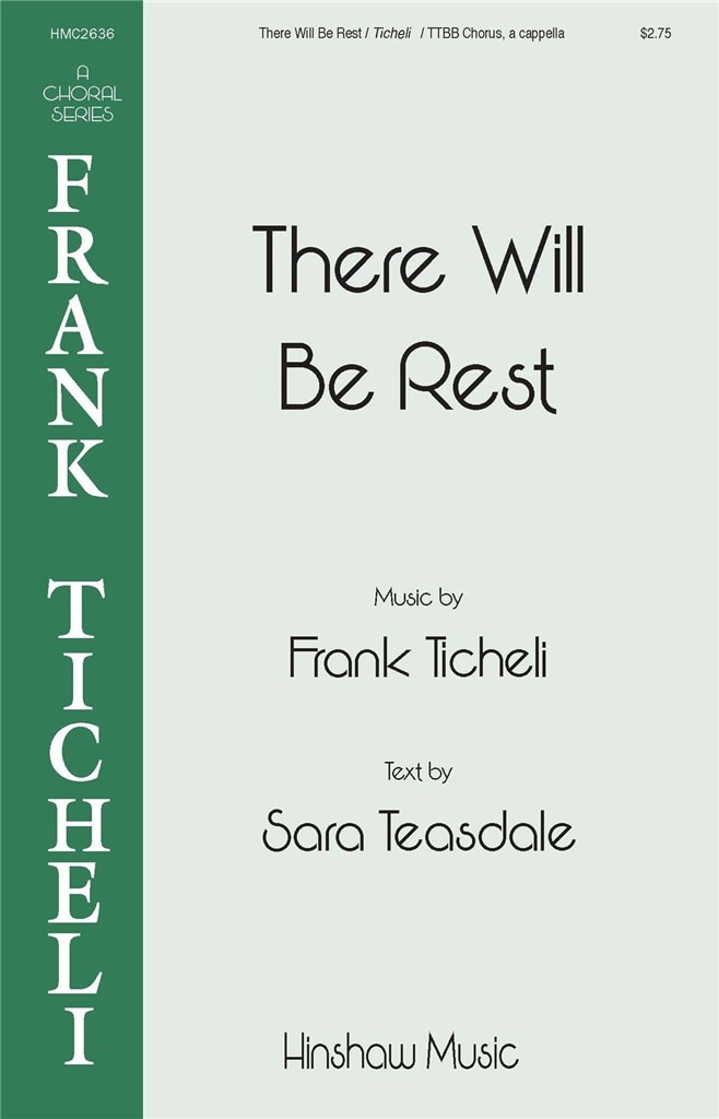 There Will Be Rest : TTBB a cappella