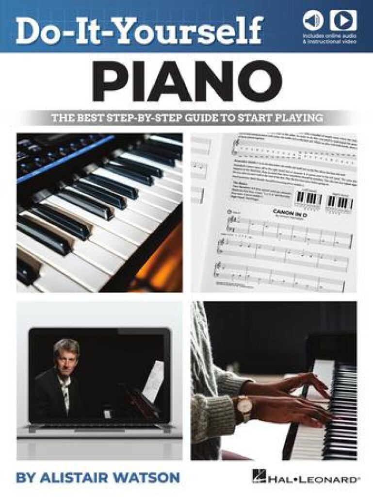 Do-It-Yourself Piano : The Best Step-by-Step Guide to Start Playing