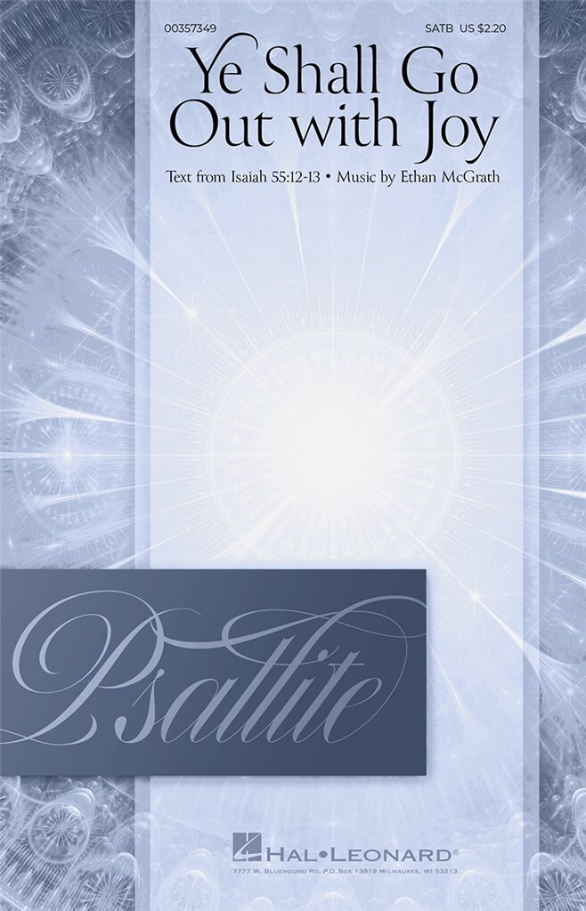 Ye Shall Go Out with Joy : Psallite Choral Series