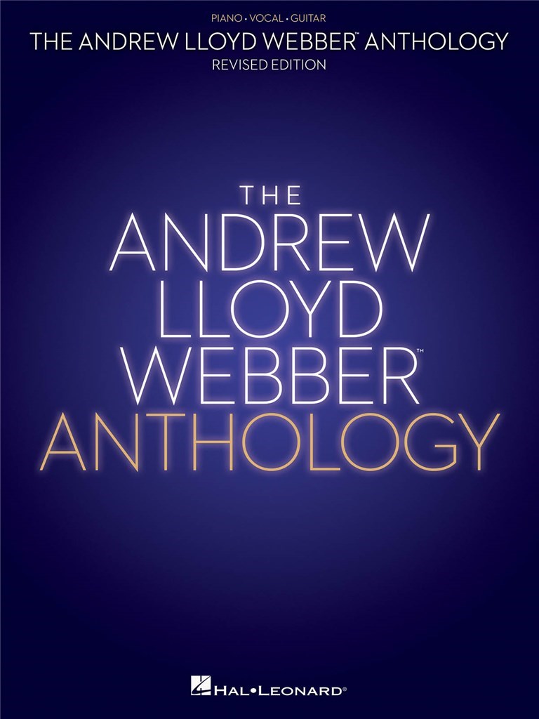 The Andrew Lloyd Webber Anthology : Piano, Vocal, Guitar (Revised Edition)