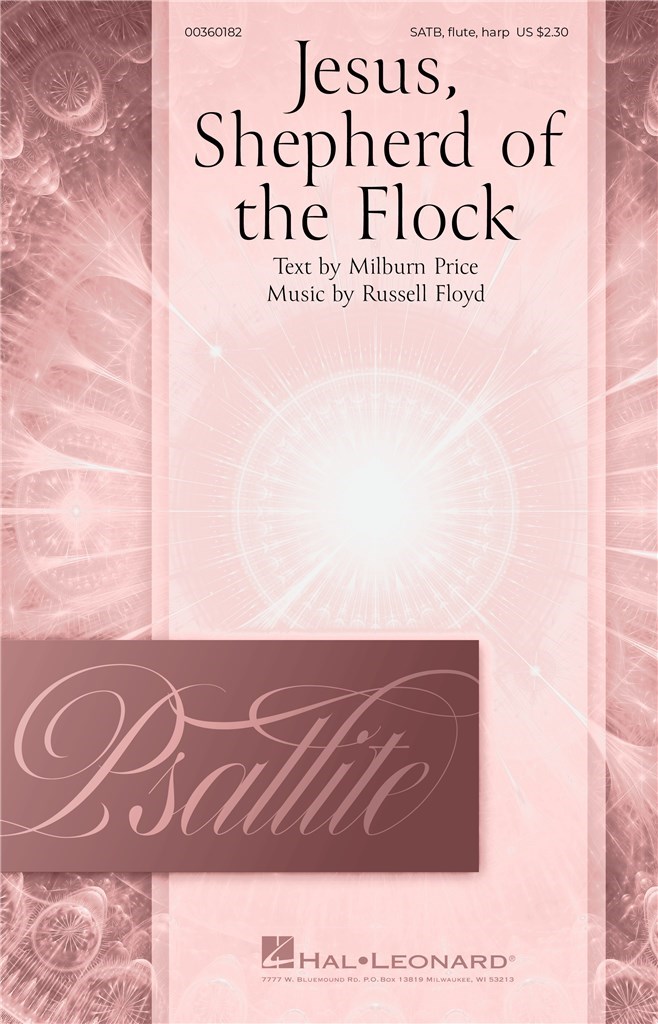 Jesus, Shepherd of the Flock : Psallite Choral Series