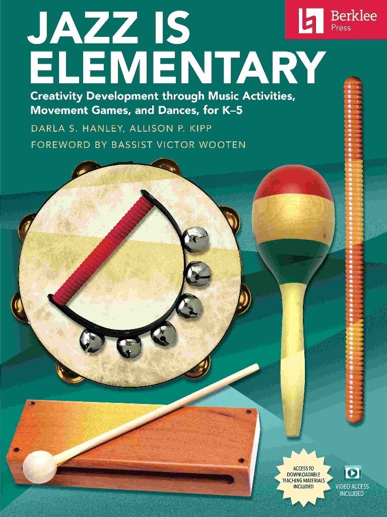 Jazz Is Elementary: Kreativitetsudvikling gennem musikaktiviteter, bevægelsesspil og danse for K-5